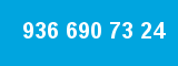 936 690 73 24